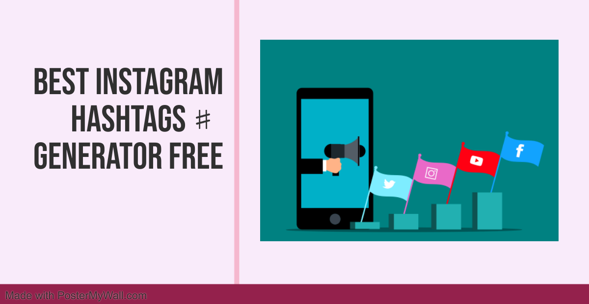 Best Instagram Hashtags Generator Free